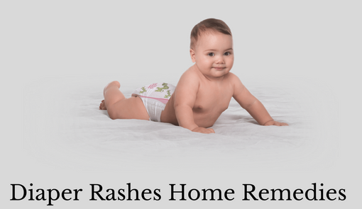 Diaper Rashes Home Remedies